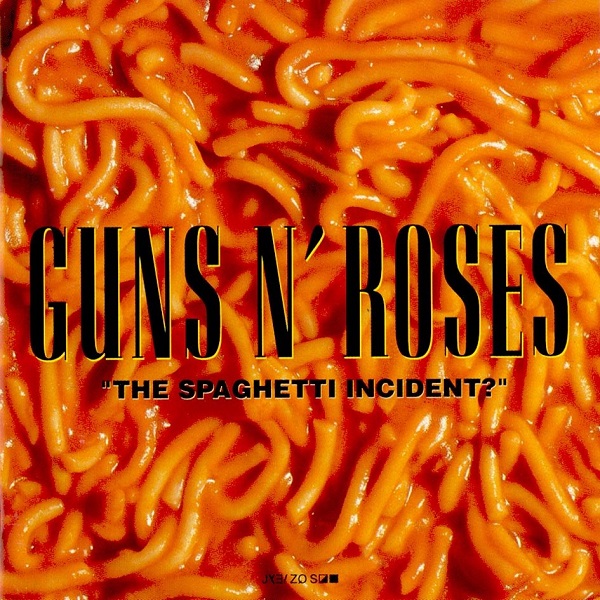 'The Spaghetti Incident?'